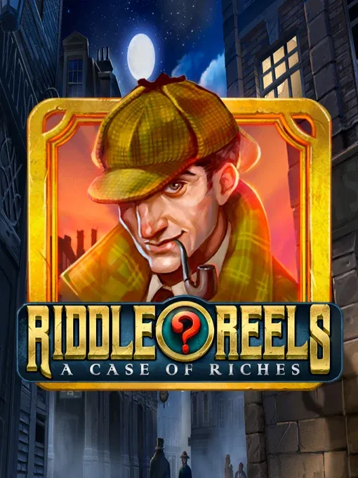 Riddle Reels: A Case of Riches